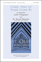 Come, Sing of Years Gone By SATB choral sheet music cover